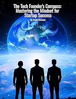 The Tech Founder's Compass book cover showing three silhouettes against a blue earth background